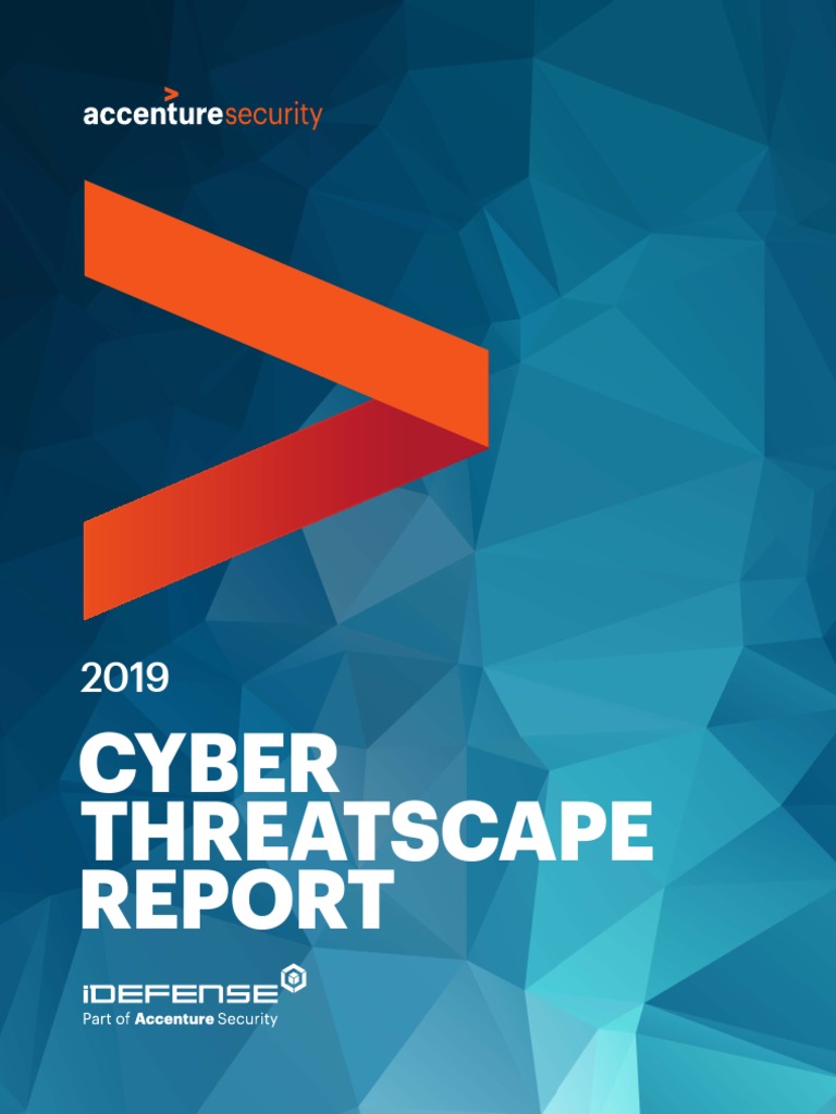 Cyber Security Report Accenture 1571448013 | PDF | Cyberwarfare | Security