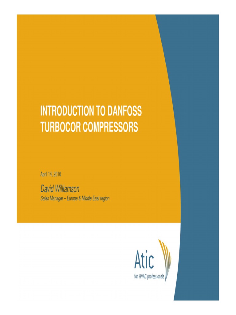 Introduction To Danfoss Turbocor Compressors: David Williamson | PDF ...