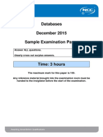 Databases December 2015 Sample Examination Paper: Answer ALL Questions. Clearly Cross Out Surplus Answers