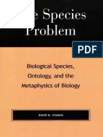 The Species Problem, Biological Species, Ontology, and The Metaphysics of Biology
