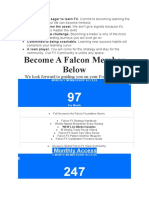 Become A Falcon Member Below: Monthly Access