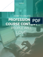 How to create professional course content people will love - Teachable.pdf