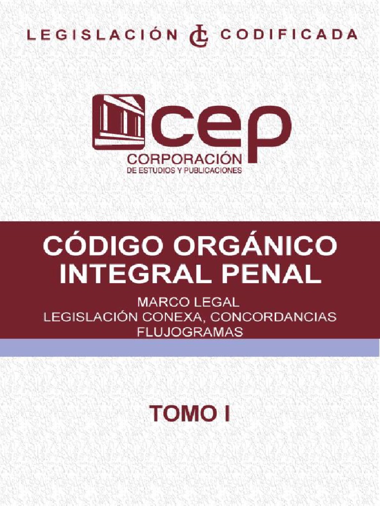 Código Orgánico Integral Penal 2020 PDF Derecho penal Castigos
