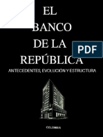 El Banco de La Repblica Antecedentes Evolucin y Estructura PDF