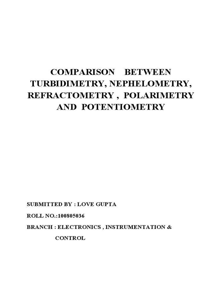 Comparison Between Turbidimetry, Nephelometry, Refractometry