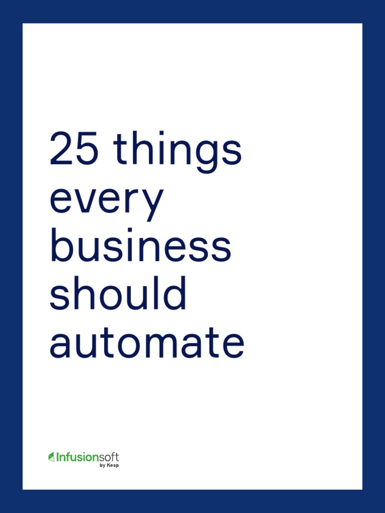 25 Things Every Business Should Automate | PDF | Sales | Email Spam
