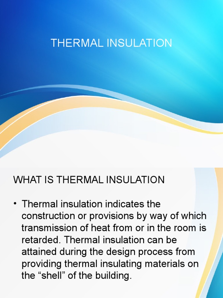 Thermal Insulation Materials and Methods | PDF