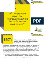 If I Microwave Food, The Microwaves Kill The Bacteria, So The Food Is Safe.