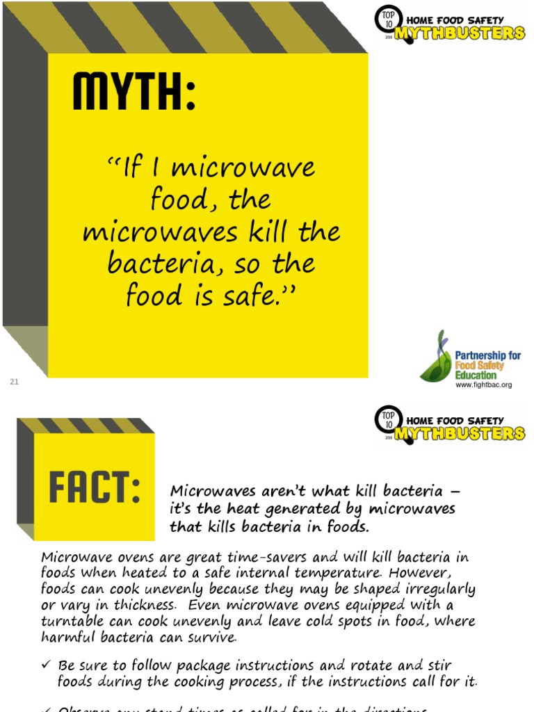 If I Microwave Food, The Microwaves Kill The Bacteria, So The Food Is