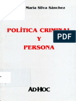 Silva Sanchez, Jesus Maria - Politica Criminal y Persona