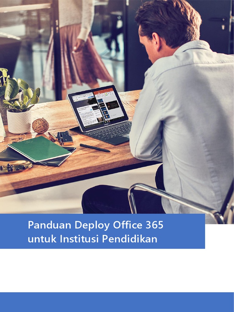 O365 Deployment Guide - ID | PDF