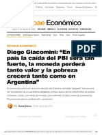 Diego Giacomini - "En Ningún País La Caída Del PBI Será Tan Fuerte, La Moneda Perderá Tanto Valor y La Pobreza Crecerá Tanto Como en Argentina"