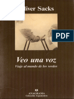 Oliver Sacks. Veo una voz. Viaje al mundo de los sordos. Traducción de José Manuel Álvarez Flórez EDITORIAL ANAGRAMA BARCELONA SORDOS.pdf