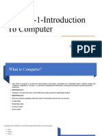 Introduction to Computers: What is a Computer