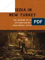 Media in New Turkey The Origins of an Authoritarian Neoliberal State by Bilge Yesil.pdf