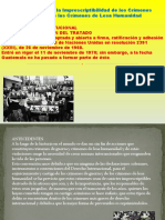 Convención Sobre La Imprescriptibilidad de Los Crímenes de Guerra y de Los Crímenes de Lesa Humanidad