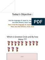 Today's Objective:: Use The Language Of: Equal To, More Than, Less Than (Fewer), Most, Least.