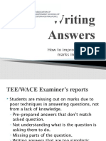 Writing Answers: or How To Improve Your Marks in Exams