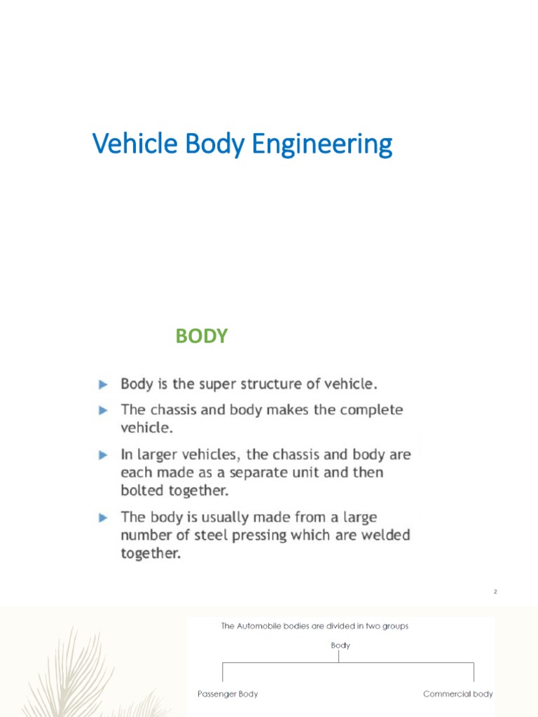 An InDepth Look at Modern Vehicle Body Engineering and Construction