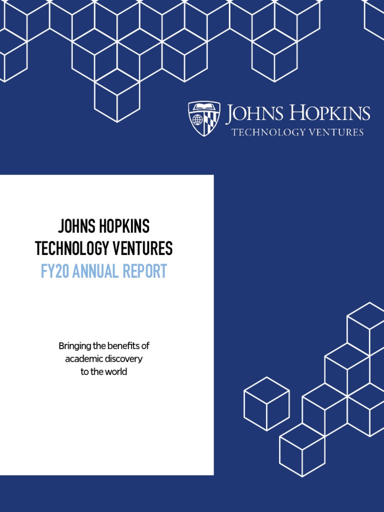 Johns Hopkins Technology Ventures Fy20 Annual Report Pdf