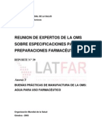 Buenas Practicas de Manofactura de La Oms: Agua para Uso Farmaceutico