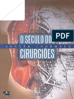 O Seculo Dos Cirurgioes - Jurgen Thorwald.pdf