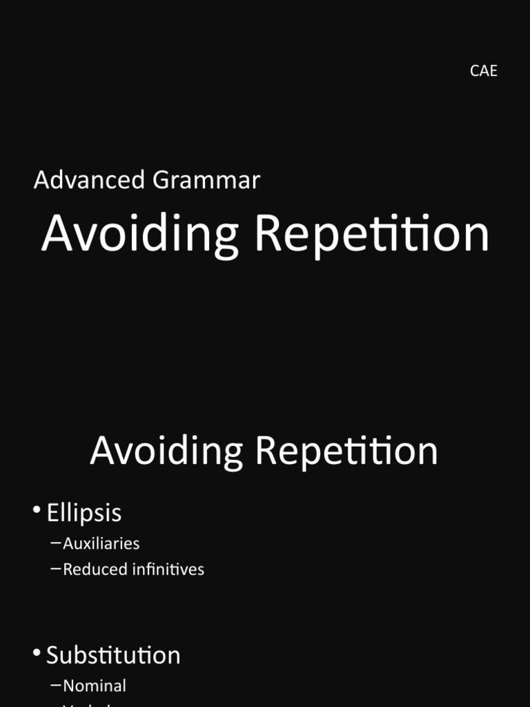 Advanced Grammar: Avoiding Repetition | PDF | Clause | Grammar