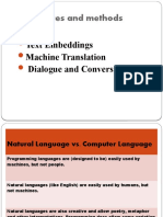 Techniques and Methods: Text Embeddings Machine Translation Dialogue and Conversations