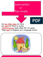 Present Perfect or Past Simple