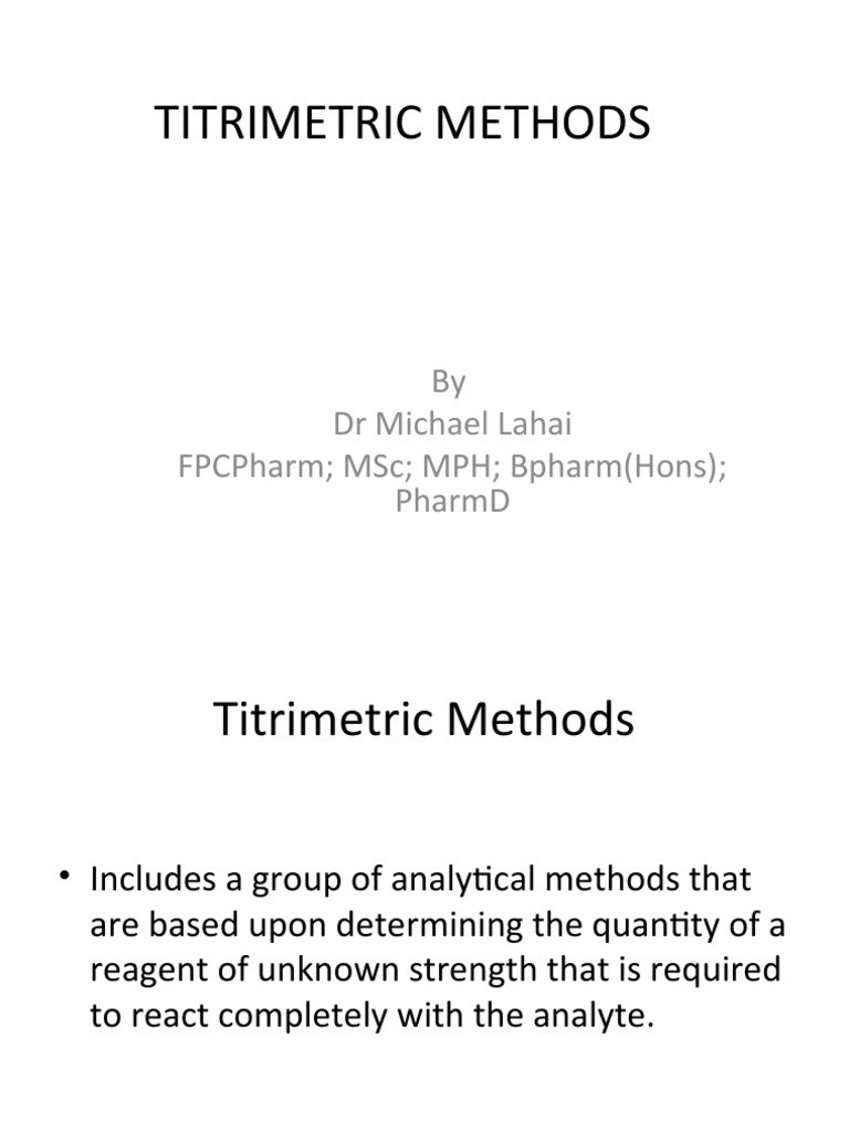 Overview of Titrimetric Methods | PDF | Titration | Chemistry