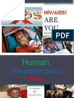 Hiv/Aids!: ARE YOU
