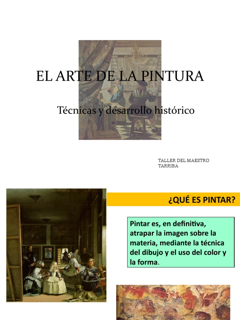El Arte de la Pintura: Técnicas y Historia | PDF | Pinturas | Pintura ...
