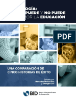 Tecnologia Lo Que Puede y No Puede Hacer Por La Educacion Una Comparacion de Cinco Historias de Exito PDF