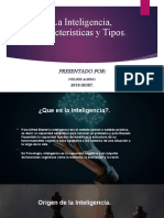 TAREA#7 La Inteligencia, Características y Tipos.