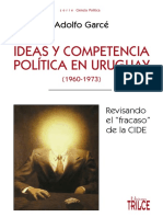 Ideas y Competencia Revisando El Fracaso de La CIDE Adolfo Garcé