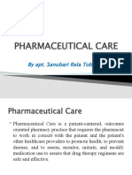 Pharmaceutical Care: by Apt. Sanubari Rela Tobat, M.Farm