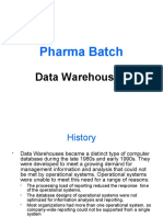 Pharma Batch: Data Warehousing