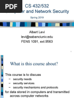 CS 432/532 Computer and Network Security: Albert Levi Levi@sabanciuniv - Edu FENS 1091, Ext.9563