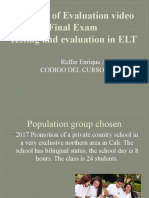 Proposal of Evaluation Video Final Exam Testing and Evaluation in ELT