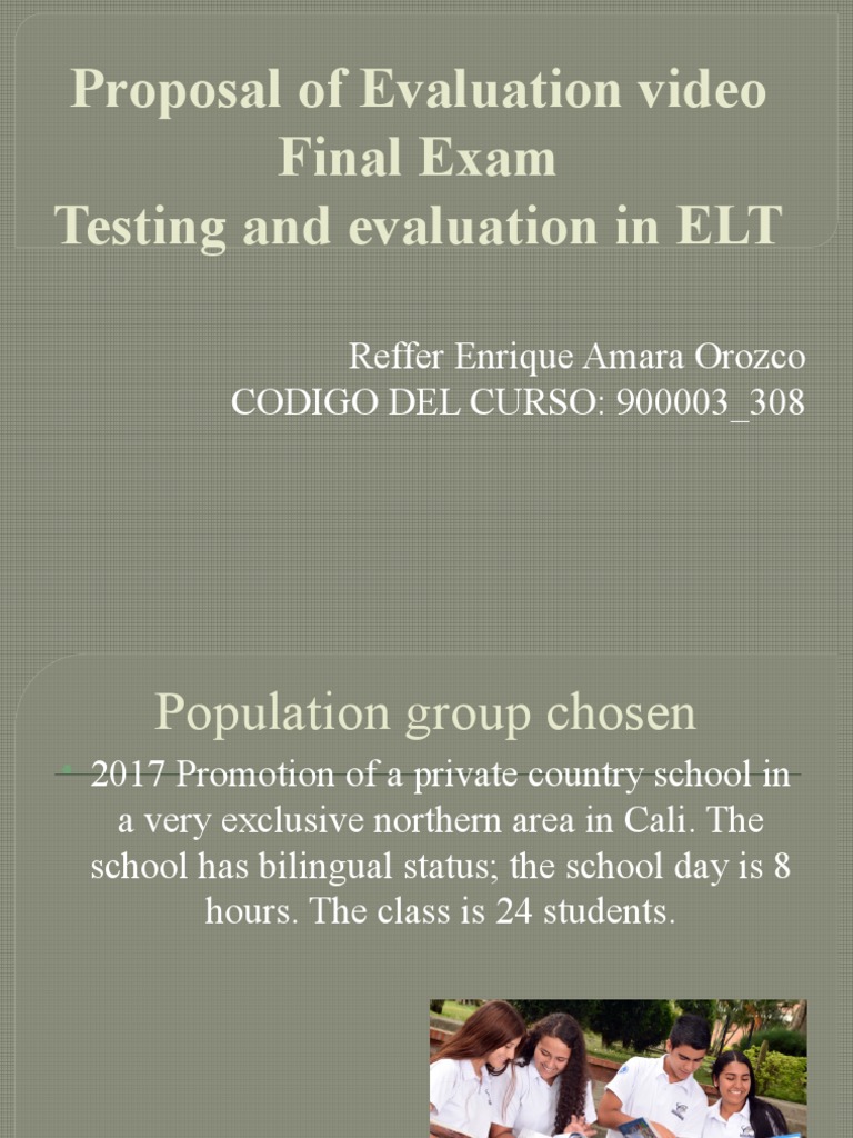 Proposal of Evaluation Video Final Exam Testing and Evaluation in ELT ...
