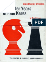 The Later Years of Paul Keres - Paul Keres