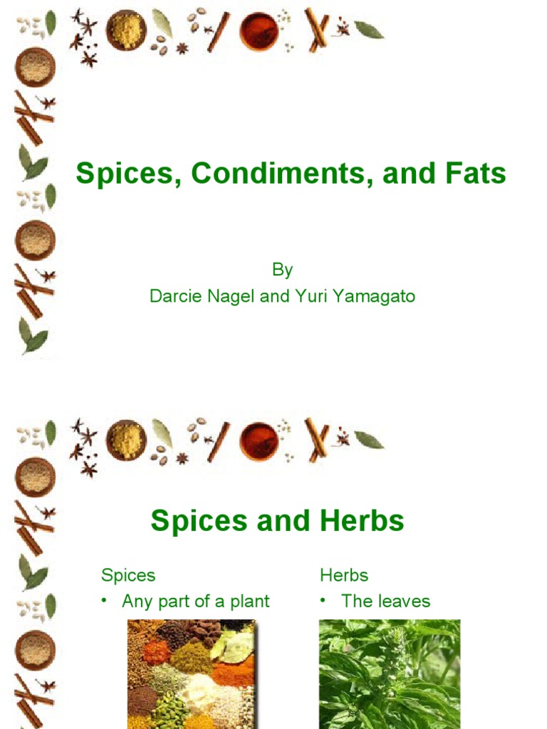 Spices, Condiments, and Fats Guide | PDF | Spice | Food Ingredients