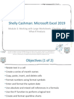 Shelly Cashman: Microsoft Excel 2019: Module 3: Working With Large Worksheets, Charting, and What-If Analysis