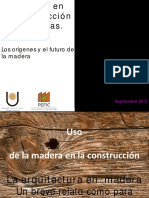 Madera en La Costruccion - Los Origenes y El Futuro