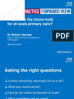 What Does The Future Hold For At-Scale Primary Care?: DR Robert Varnam