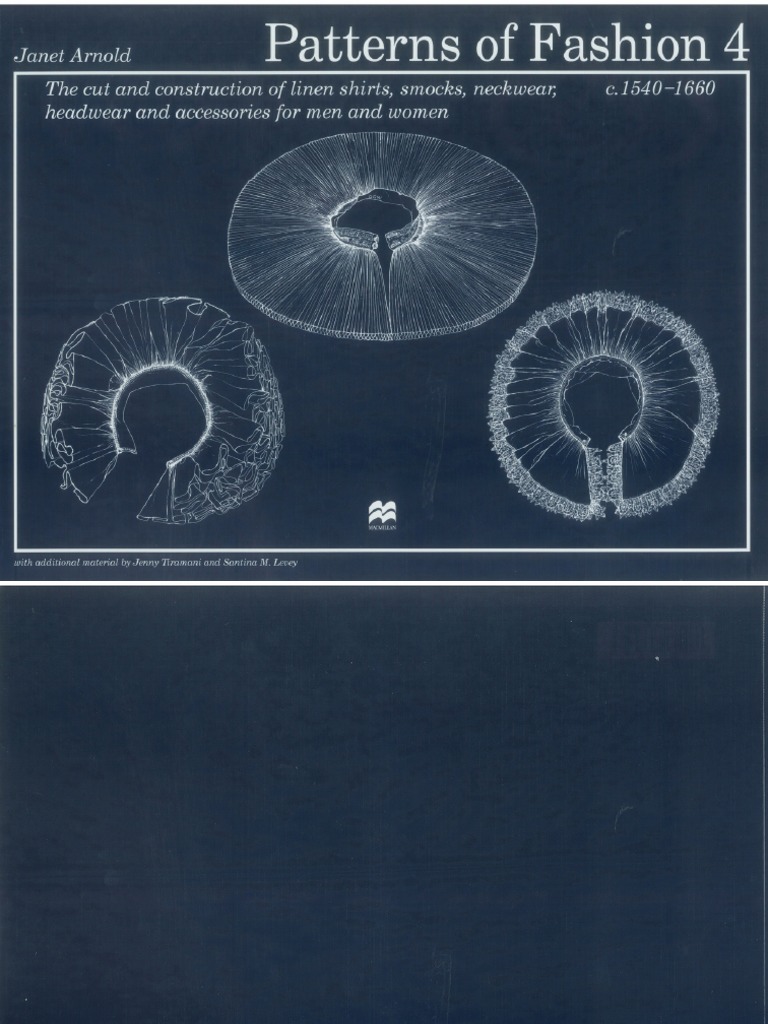 Patterns of Fashion4 - 1540-1660 | PDF