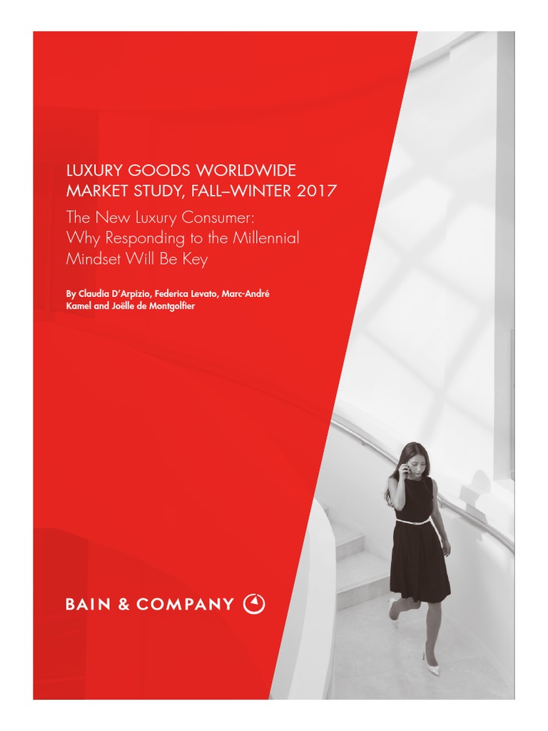 BAIN REPORT Global Luxury Report 2017 | PDF | Luxury Goods | Retail