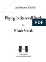 Playing The Stonewall Dutch Nikola Sedlak: Grandmaster Guide