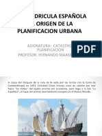 La Cuadricula Española Como Generadora Del Catastro Urbano