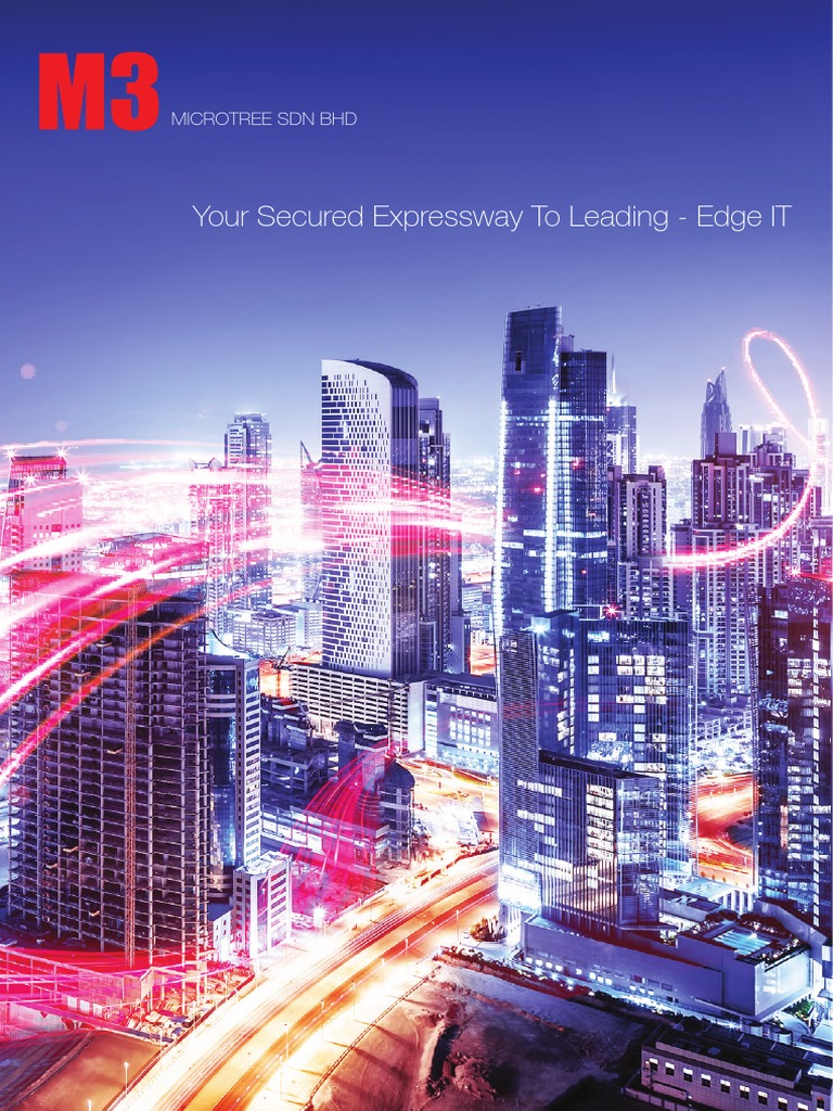 Your Secured Expressway To Leading - Edge IT: Microtree SDN BHD | PDF ...